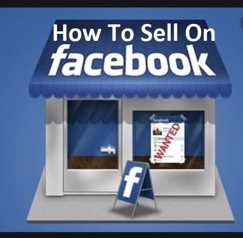How To Sell On Facebook Store 
