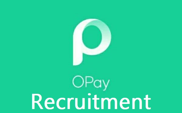 Opay Recruitment  - Apply for Opera Opay Recruitment