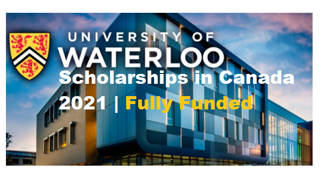 University of Waterloo Scholarships in Canada 2021