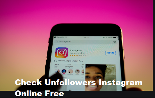 Check Unfollowers Instagram Online Free