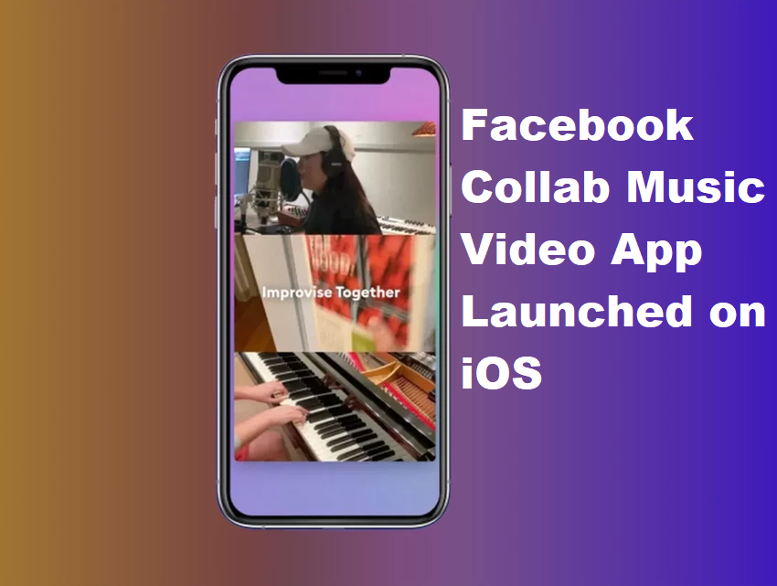 Facebook Collab Music Video App Launched on iOS