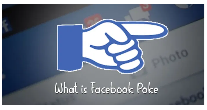 What Is Facebook Poke