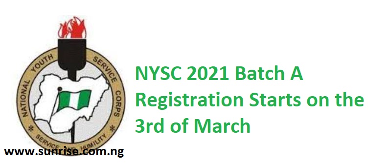 NYSC 2021 Batch A Registration Starts on the 3rd of March