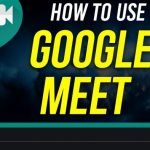How to use Google Meet Video Conferencing For Free Via Gmail