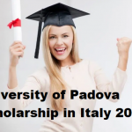 University of Padova Scholarship in Italy 2021