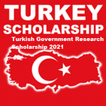 Turkish Government Research Scholarship 2021