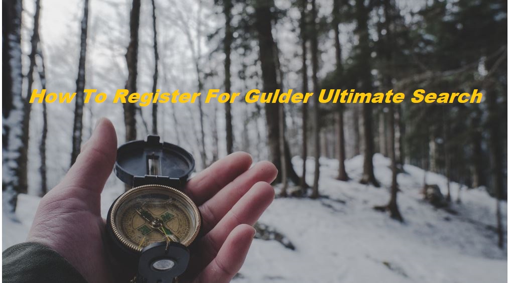 How To Register For Gulder Ultimate Search