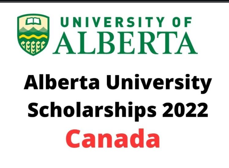 Alberta University Scholarship in Canada 2022 
