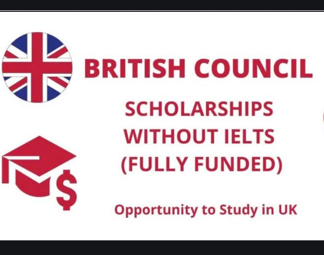 British Scholarships Without IELTS 2022