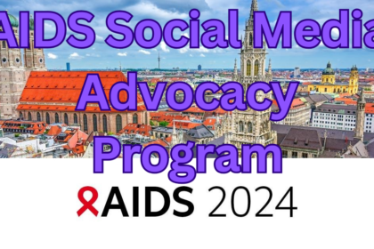AIDS 2024 Social Media Advocacy Program
