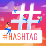 How to Use Instagram Hashtags Effectively to Reach a Wider Audience