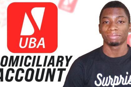 How to Open a Domiciliary Account With UBA